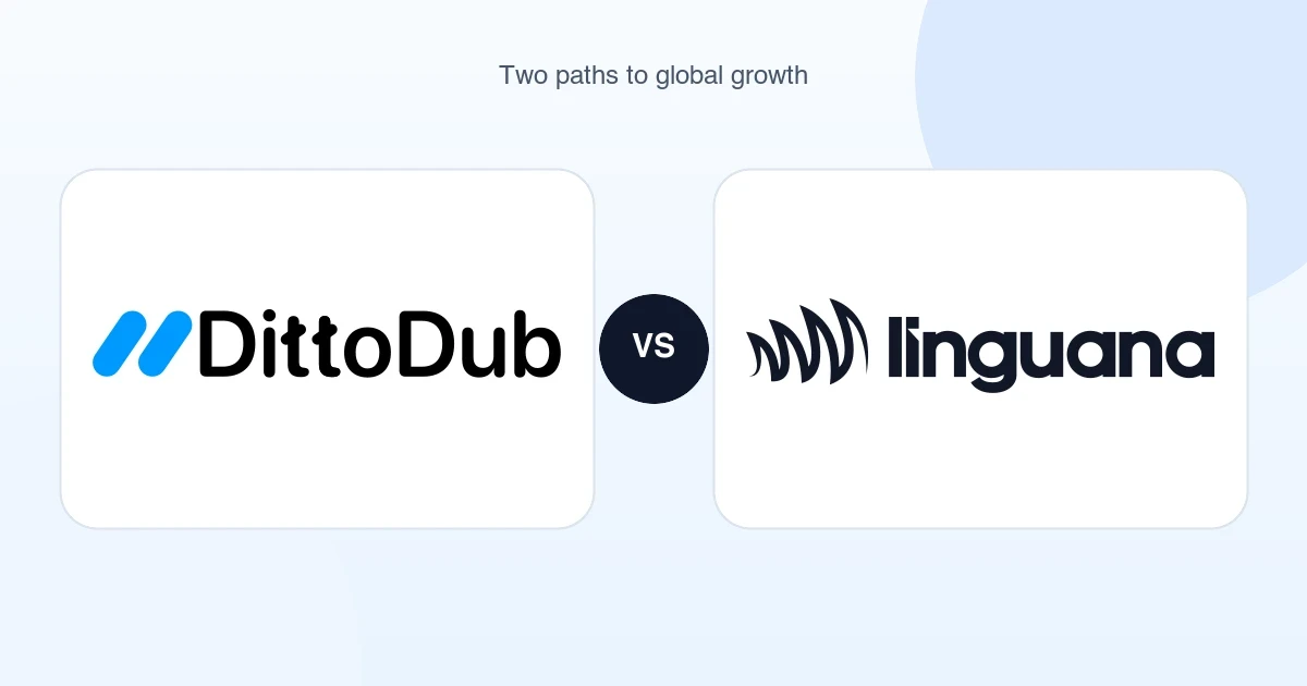 DittoDub versus Linguana — two approaches to global YouTube growth